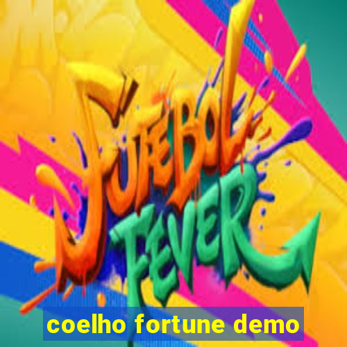 coelho fortune demo